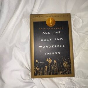 All the Ugly and Wonderful Things Book